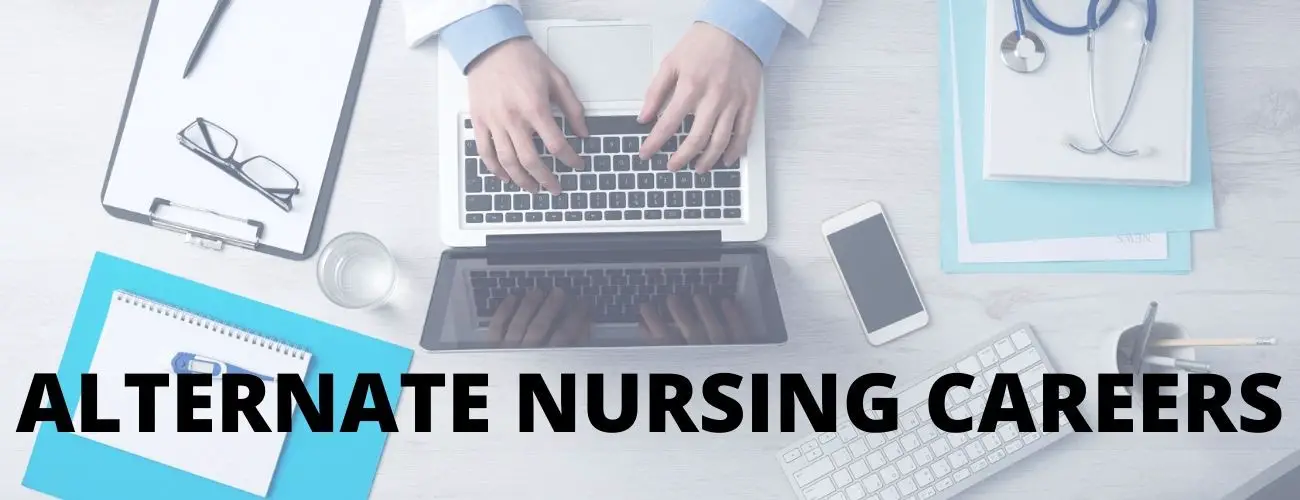 Alternative Nursing Careers