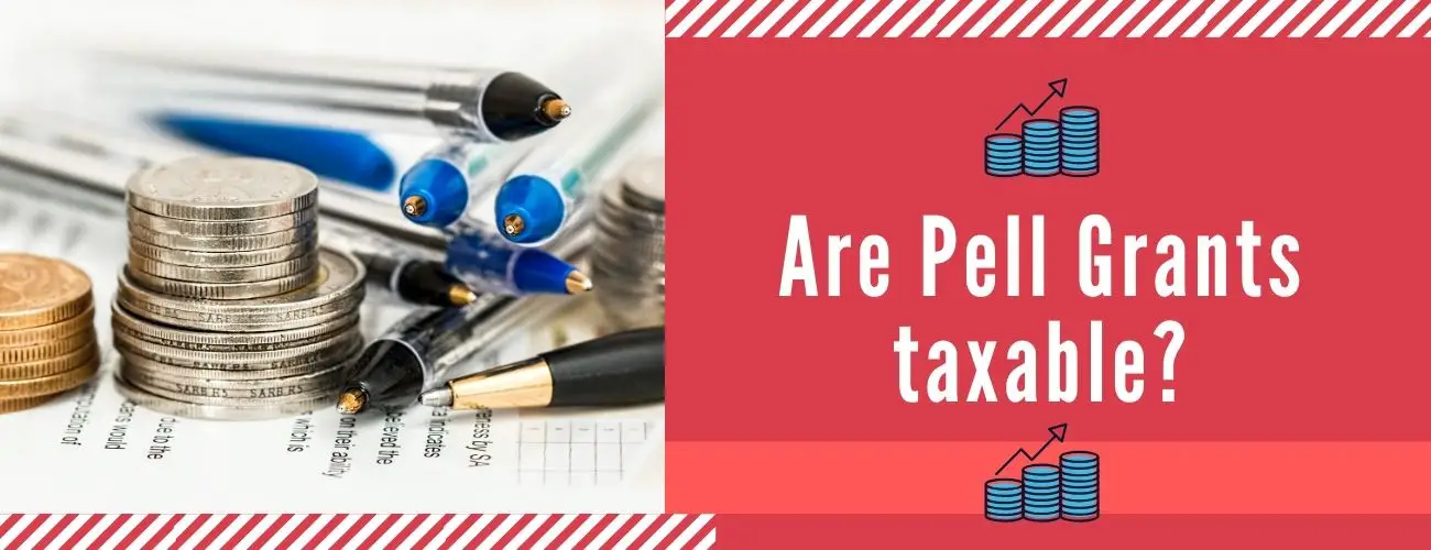 Are Pell Grants Taxable?
