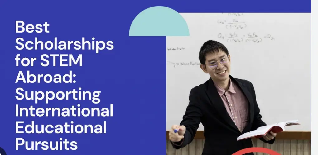 Best Scholarships for STEM Majors in 2025