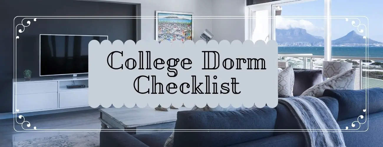 College Dorm Checklist