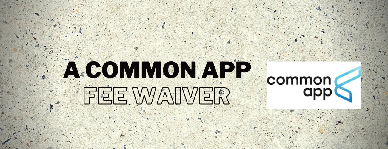 Common Application Fee Waiver