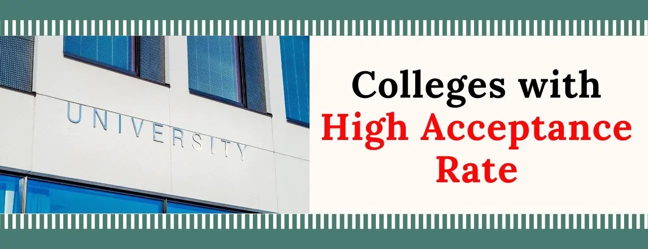 Easiest college to enter