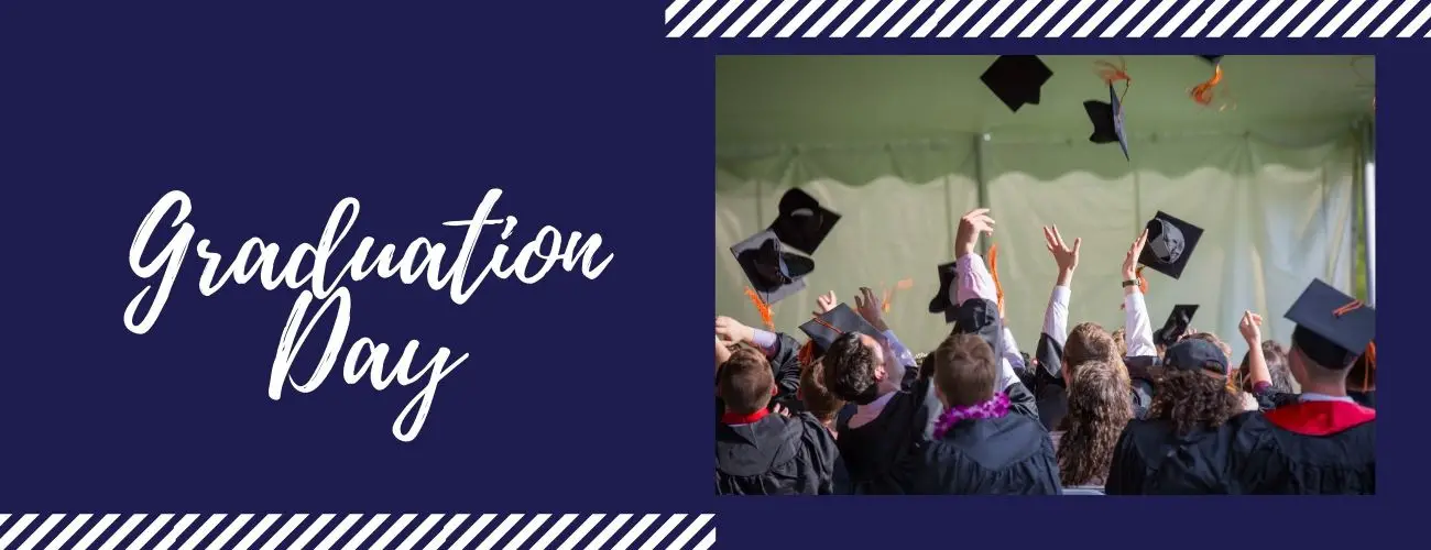 Graduation Day Guide