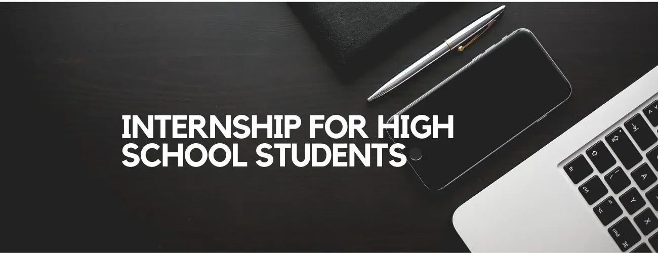 Internship for High School Students