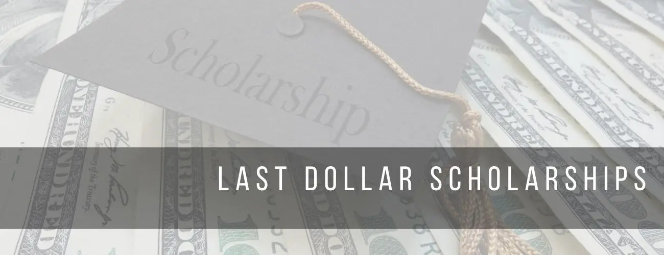 Last Dollar Scholarship