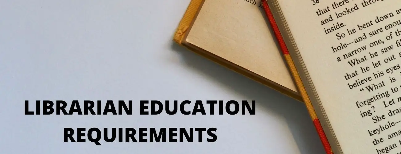 Librarian Educational Requirements
