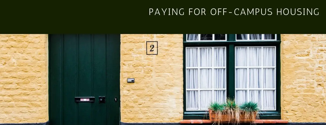 Paying for Off-campus Housing
