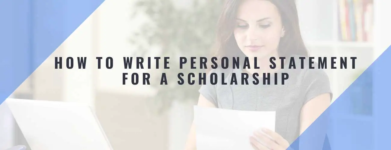 How to Write Personal Statement for College Scholarships How to Write Personal Statement for College Scholarships