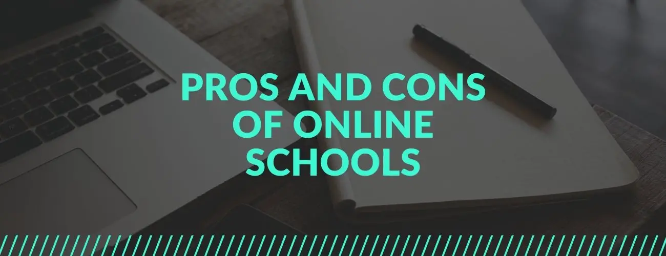 Pros And Cons Of Online Schools