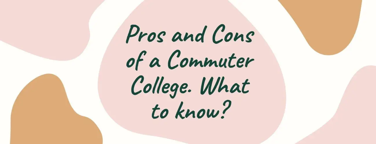 pros and cons of a commuter college