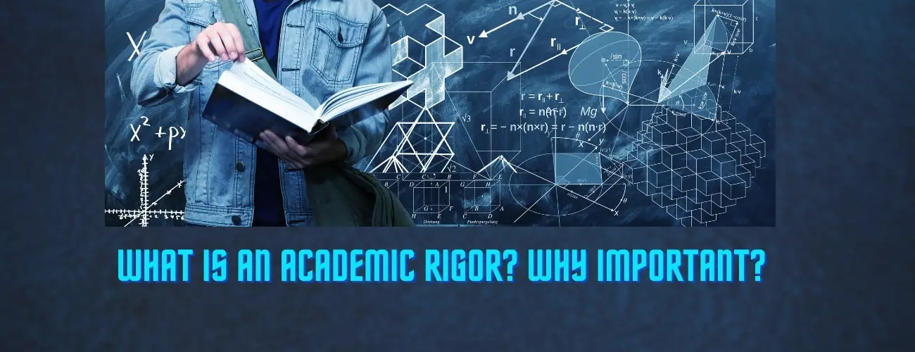 What Is Academic Rigor And Why Is It So Important?