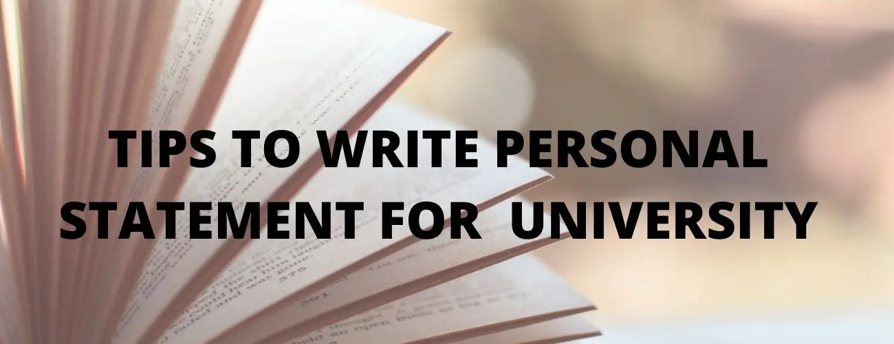 Writing a Personal Statement for University Application