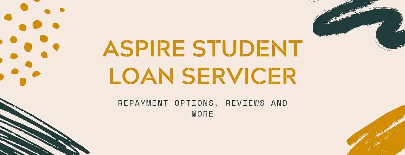 Your Guide To Aspire Student Loan Servicer Your Guide To Aspire Student Loan Servicer