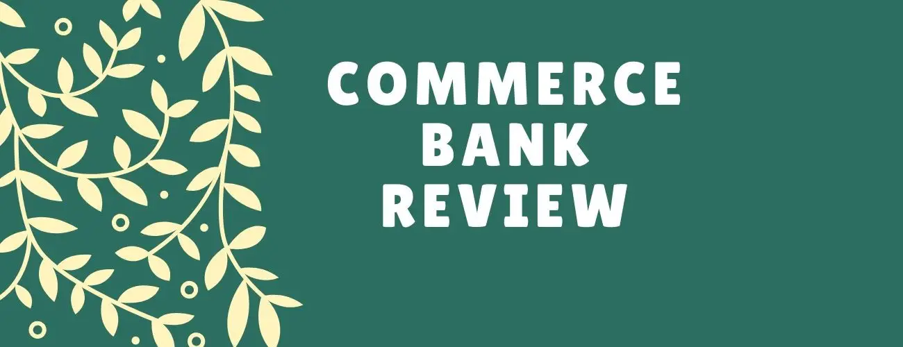 Commerce Bank Review