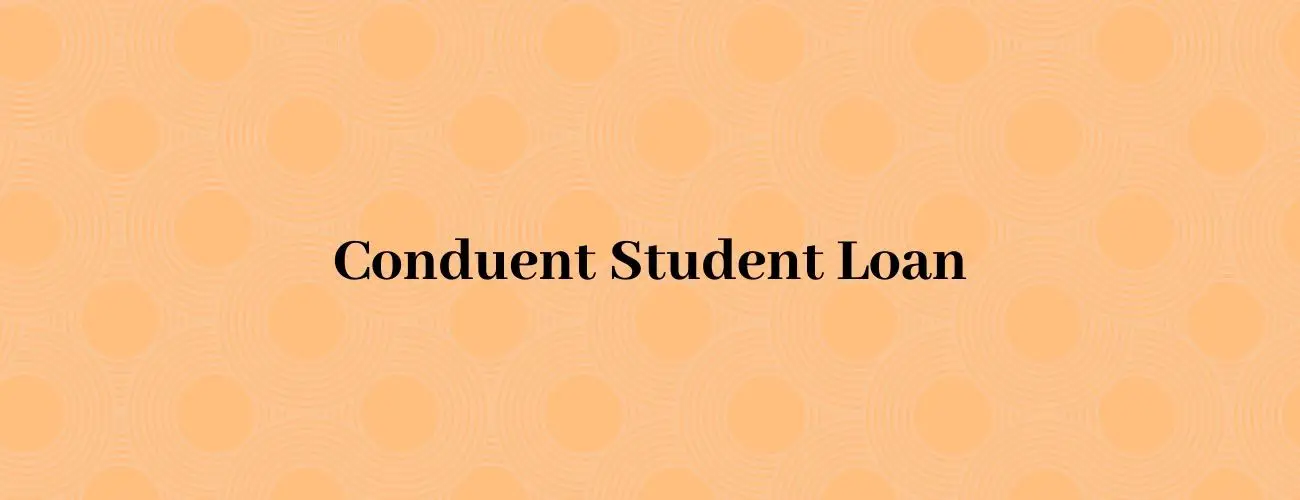 Conduent Student Loans