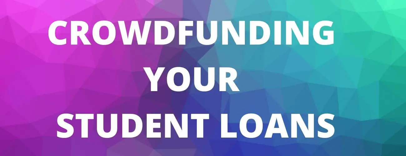 Crowdfunding Student Loans