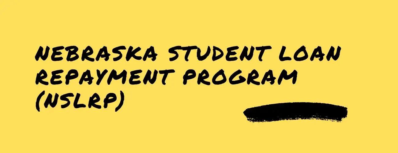 Nebraska Student Loan Repayment Program