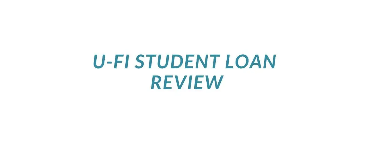 U-fi Student Loans Review