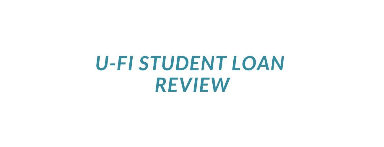 U-fi Student Loans Review U-fi Student Loans Review