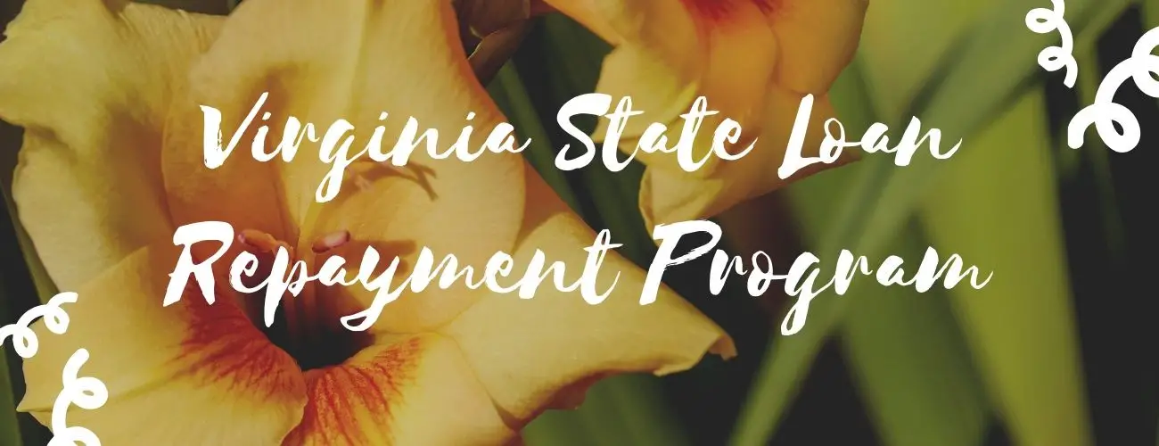 Virginia State Loan Repayment Program Virginia State Loan Repayment Program